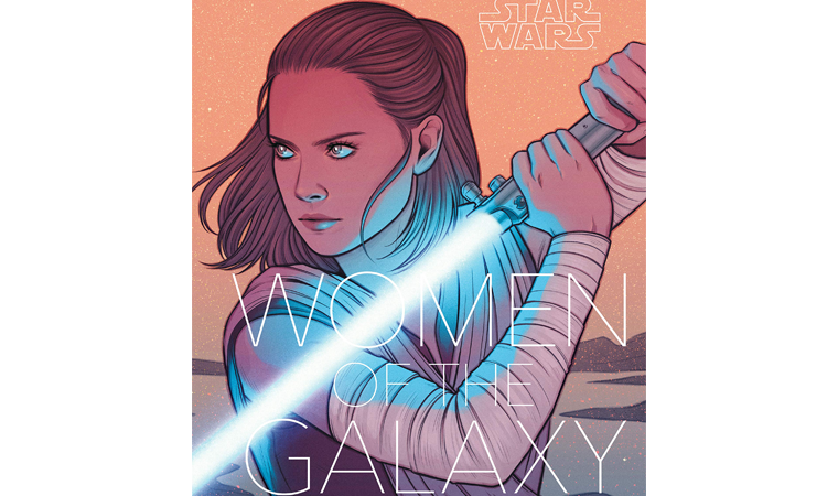 STAR WARS: WOMEN OF THE GALAXY